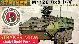 Plastic Scale Model Build - M1126 Stryker AFV CLUB  1/35 - Part 3, Construction, Mistakes/Fixes.