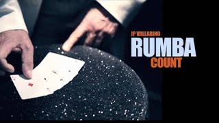 1 very cool FALSE count, The RUMBA COUNT/card trick tutorial