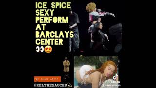 #ICESPICE CAME TO THE BARCLAYS FOR A SEXY PERFORMANCE