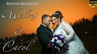 GOAN WEDDING HIGHLIGHTS || MELVIS AND CAROL || GOAN CATHOLIC WEDDING