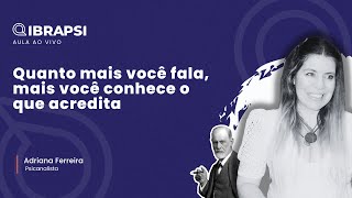 Quanto mais você fala, mais você conhece o que acredita