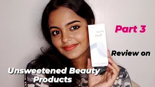 Unsweetened Beauty Products | Royal Flush face hydration boost | Review | Part 3 | BeingMeRani