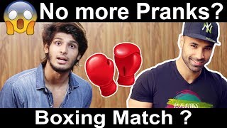 No more Pranks ? | Calling out Youtubers For a Boxing match