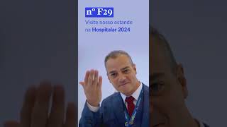 Venha visitar nosso estande na Hospitalar 2024!