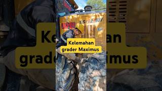 Kelemahan motor grader Maximus Sg 21-3 tandem dan tayer terlalu mepet