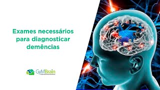 Exames Necessários para Detectar Demência como Alzheimer, Parkinson, etc