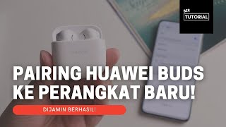 Cara Pairing Huawei Freebuds SE 2 di Perangkat Baru!