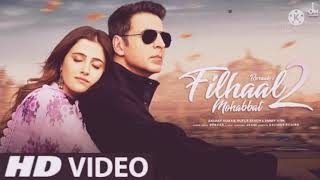 Filhaal 2 new hindi song