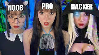 ASMR NOOB VS PRO VS HACKER