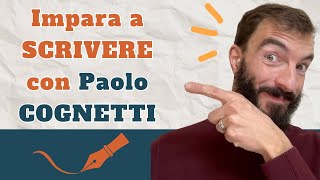 Impara a scrivere bene con i consigli dello scrittore Paolo Cognetti