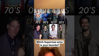 Which Superman actor is your favorite?