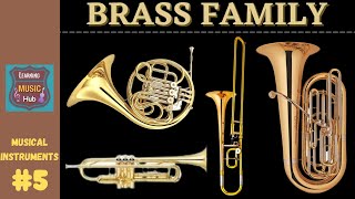 BRASS FAMILY | INSTRUMENTS OF THE ORCHESTRA | LESSON #5 | LEARNING MUSIC HUB | ORCHESTRA