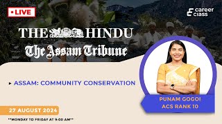 Assam Community Conservation Explained | In-Depth Analysis by ACS Rank 10 Punam Gogoi |