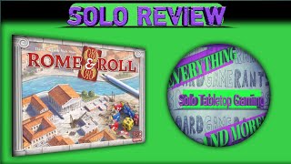 Rome & Roll Solo Review