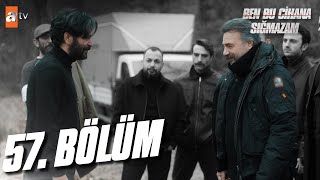 Ben Bu Cihana Sığmazam 57.Bölüm @atvturkiye