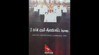 I Still Call Australia Home - The making of the QANTAS Advertising Campaign - 1998