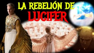 LA REBELIÓN DE LUCIFER