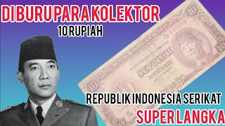 SUPER LANGKA ‼️ UANG KUNO 10 rupiah REPUBLIK INDONESIA SERIKAT (RIS).