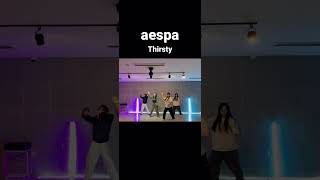 aespa - thirsty 안무연습 #aespa #cover #dance #kpop #thirsty #에스파