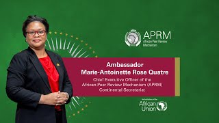 Amb. Marie-Antoinette Rose Quatre - APRM CEO Introduction