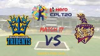 Barbados Tridents vs Trinbago Knight Riders Match 17th T20