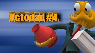 OCTODAD RETURNS | Octodad #4