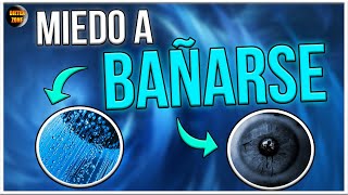 El miedo a BAÑARSE existe y se llama ABLUTOFOBIA. l Diccionario de FOBIAS😮 l