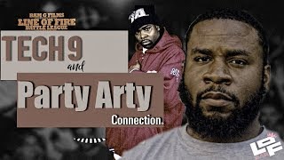 Battle Rapper Tech 9 and Party Arty Connection