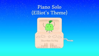 "Piano Solo (Elliot's Theme)" [Music Box] Stardew Valley