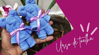 DIY - Como Fazer Ursinho de Toalha/Toalhinha de Mãos para Kits e Lembrancinhas - Consultoras