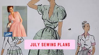 Sewing Plans for July - Drafting, Sewing & Vintage Patterns