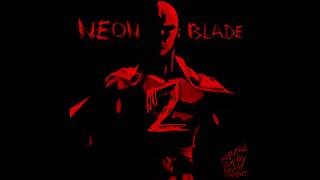 NEON BLADE 2