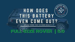 Replacing your battery on a Full Size Ranger Rover