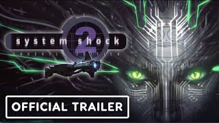 System Shock 2  Enhanced Edition - Official Trailer   The Indie Horror Showcase 2023