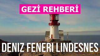 4K'da Lindesnes Deniz Feneri. Norveç, Lindesnes Deniz Feneri ziyaret edilecek