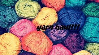 yarn haul !!!