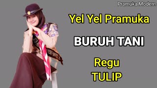 YEL YEL PRAMUKA BURUH TANI REGU TULIP