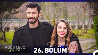 Hudutsuz Sevda 26. Bölüm