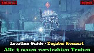 All Secret Chests Zugabe Konzert Episode Echos (Destiny 2) [Final Shape]