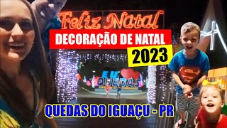 Decoração de Natal - Quedas do Iguaçu - 2023