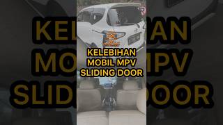 KELEBIHAN MOBIL MPV SLIDING DOOR #mpv #mobilbekas #mobilsecond #mobilmurah