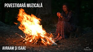 Avraam și Isaac : Povestioară muzicală | Familia Lucaci