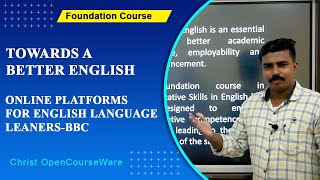 Online Platforms for English Language Leaners | Christ OpenCourseWare