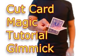 Cut Card Magic Tutorial Gimmick