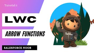 5: Arrow Function In JavaScript/LWC (Hindi) || Return A Function In LWC || Salesforce LWC tutorial