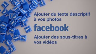 L'accessibilité sur Facebook comment publier du contenu accessible