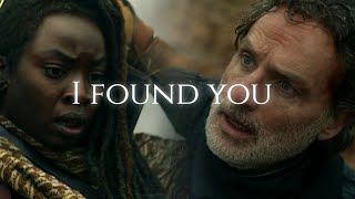 Rick & Michonne || I found you (TWD)