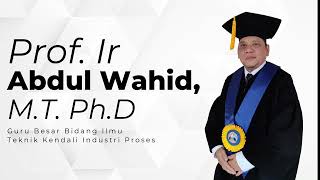 Profil Prof Abdul Wahid Teknik Kimia FTUI