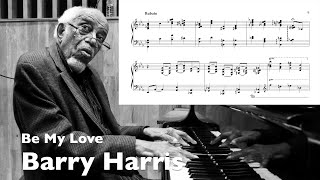 Barry Harris (Transcription) - Be My Love