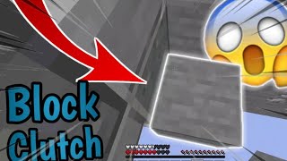 Block Clutch Montage